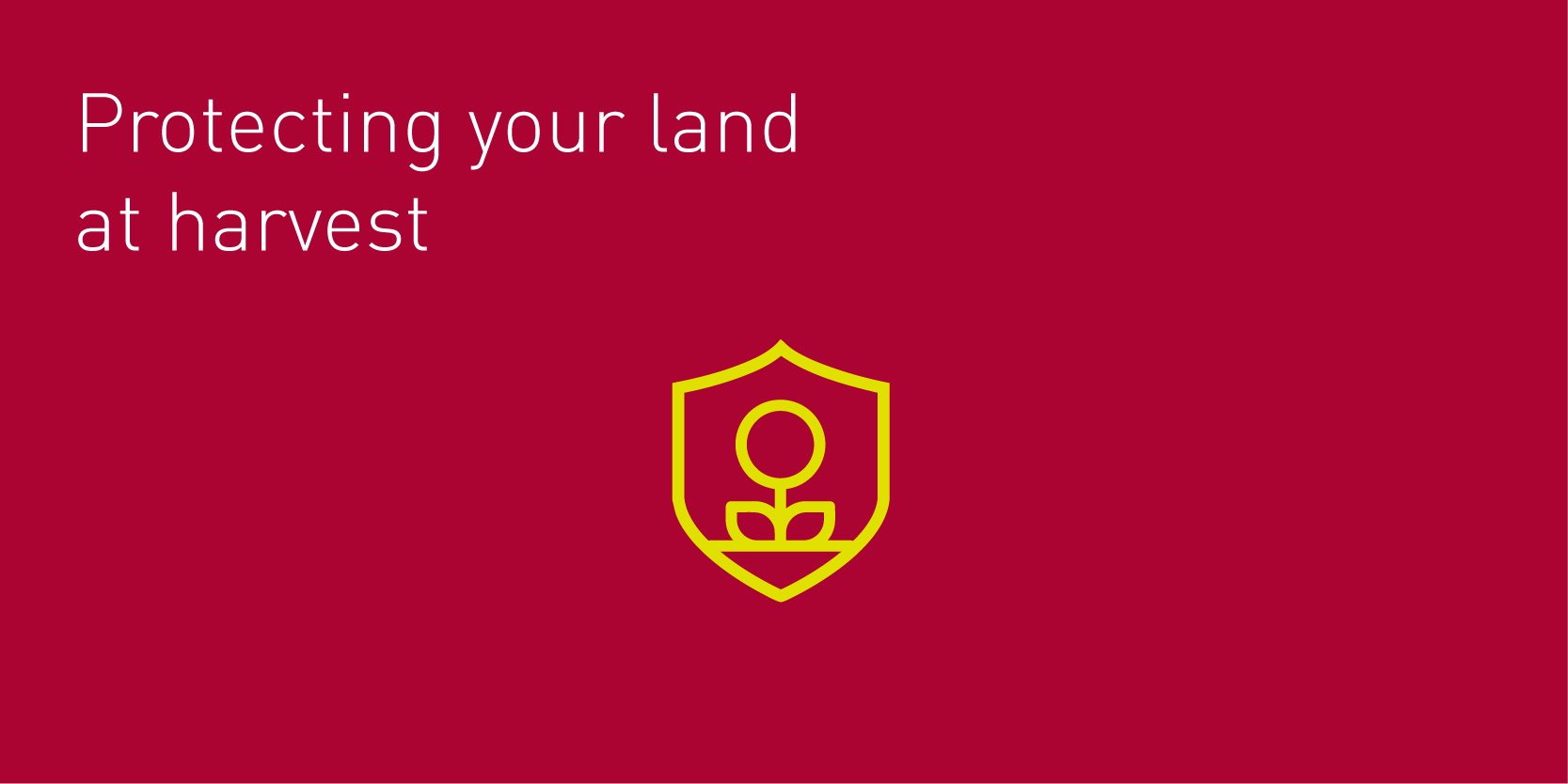 Protecting your land-1