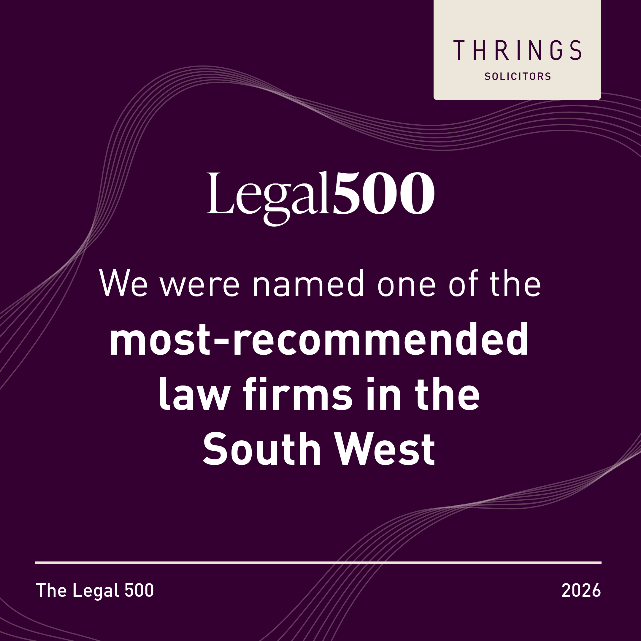  
Thrings most recommended law firm in the South West, from Legal 500

